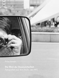 Cover: Der Blick der Staatssicherheit - Sandstein Kultur