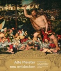 Cover: Alte Meister neu entdecken - Sandstein Kultur