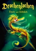 Cover: Drachenlachen - frech und fr&ouml;hlich - Machandel-Verlag