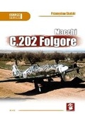 Cover: Macchi C.202 Folgore 3rd Edition - Mushroom Model Publications