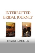 Cover: Interrupted Bridal Journey - Heirs Publishing Company