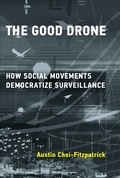 Cover: The Good Drone - MIT Press
