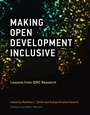Cover: Making Open Development Inclusive - MIT Press