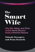Cover: The Smart Wife - MIT Press