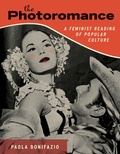 Cover: The Photoromance - MIT Press