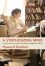 Cover: A Synthesizing Mind - MIT Press