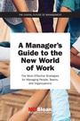 Cover: A Manager's Guide to the New World of Work - MIT Press