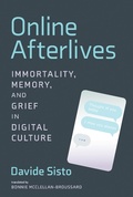 Cover: Online Afterlives - MIT Press