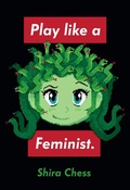 Cover: Play like a Feminist. - MIT Press