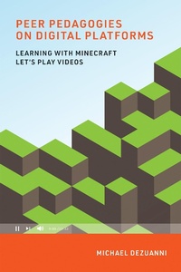 Abbildung von: Peer Pedagogies on Digital Platforms - MIT Press