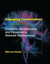 Enlarge image Cover: Changing Connectomes - MIT Press