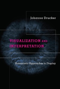 Enlarge image Cover: Visualization and Interpretation - MIT Press