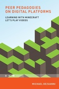 Cover: Peer Pedagogies on Digital Platforms - MIT Press
