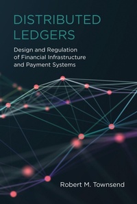 Enlarge image Cover: Distributed Ledgers - MIT Press