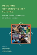 Cover: Designing Constructionist Futures - MIT Press
