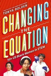 Abbildung von: Changing the Equation - Abrams Books for Young Readers