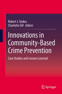 Enlarge image Cover: Innovations in Community-Based Crime Prevention - Springer