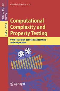 Enlarge image Cover: Computational Complexity and Property Testing - Springer