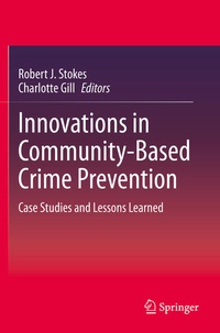 Enlarge image Cover: Innovations in Community-Based Crime Prevention - Springer