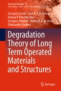 Cover: Degradation Theory of Long Term Operated Materials and Structures - Springer