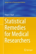 Cover: Statistical Remedies for Medical Researchers - Springer