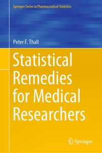Enlarge image Cover: Statistical Remedies for Medical Researchers - Springer