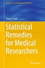 Cover: Statistical Remedies for Medical Researchers - Springer