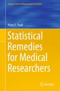 Cover: Statistical Remedies for Medical Researchers - Springer