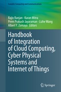 Cover: Handbook of Integration of Cloud Computing, Cyber Physical Systems and Internet of Things - Springer