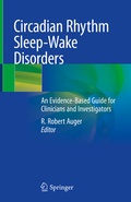 Abbildung von: Circadian Rhythm Sleep-Wake Disorders - Springer