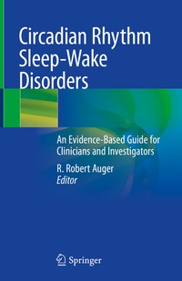 Abbildung von: Circadian Rhythm Sleep-Wake Disorders - Springer