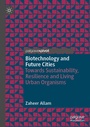Cover: Biotechnology and Future Cities - Palgrave Macmillan