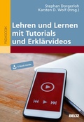 Cover: Lehren und Lernen mit Tutorials und Erkl&auml;rvideos - Beltz eBook