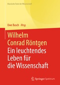 Cover: Wilhelm Conrad R&ouml;ntgen - Springer Spektrum