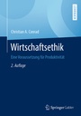 Cover: Wirtschaftsethik - Springer Gabler