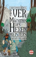 Cover: Das Verm&auml;chtnis des Hexenmeisters - TWENTYSIX