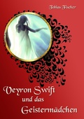 Cover: Veyron Swift und das Geisterm&auml;dchen - neobooks