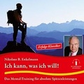 Cover: Ich kann, was ich will! - Enkelmann Erfolgs Edition