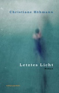 Cover: Letztes Licht - kalliope paperbacks