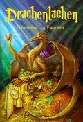 Cover: Drachenlachen - Flammen und Fauchen - Machandel-Verlag