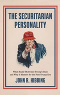 Cover: The Securitarian Personality - Oxford University Press Inc