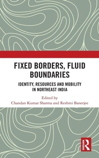 Enlarge image Cover: Fixed Borders, Fluid Boundaries - Routledge India