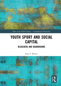 Abbildung von: Youth Sport and Social Capital - Routledge