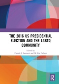Cover: The 2016 US Presidential Election and the LGBTQ Community - Routledge