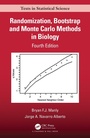 Cover: Randomization, Bootstrap and Monte Carlo Methods in Biology - Chapman & Hall/CRC