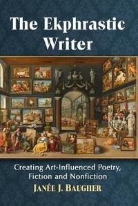 Abbildung von: The Ekphrastic Writer - McFarland & Co Inc