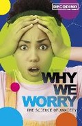 Cover: Why We Worry - Raintree