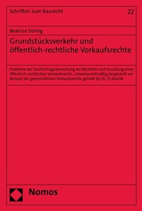 Abbildung von: Grundstücksverkehr und öffentlich-rechtliche Vorkaufsrechte - Nomos