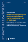 Bild: Der Entschädigungsanspruch wegen unangemessener Verfahrensdauer nach den §§ 198 ff. GVG - Nomos