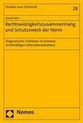Cover: Rechtswidrigkeitszusammenhang und Schutzzweck der Norm - Nomos